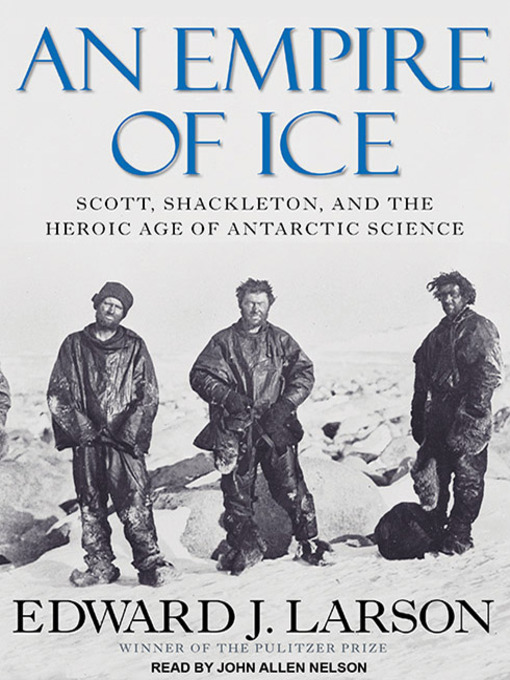 Title details for An Empire of Ice by Edward J. Larson - Available